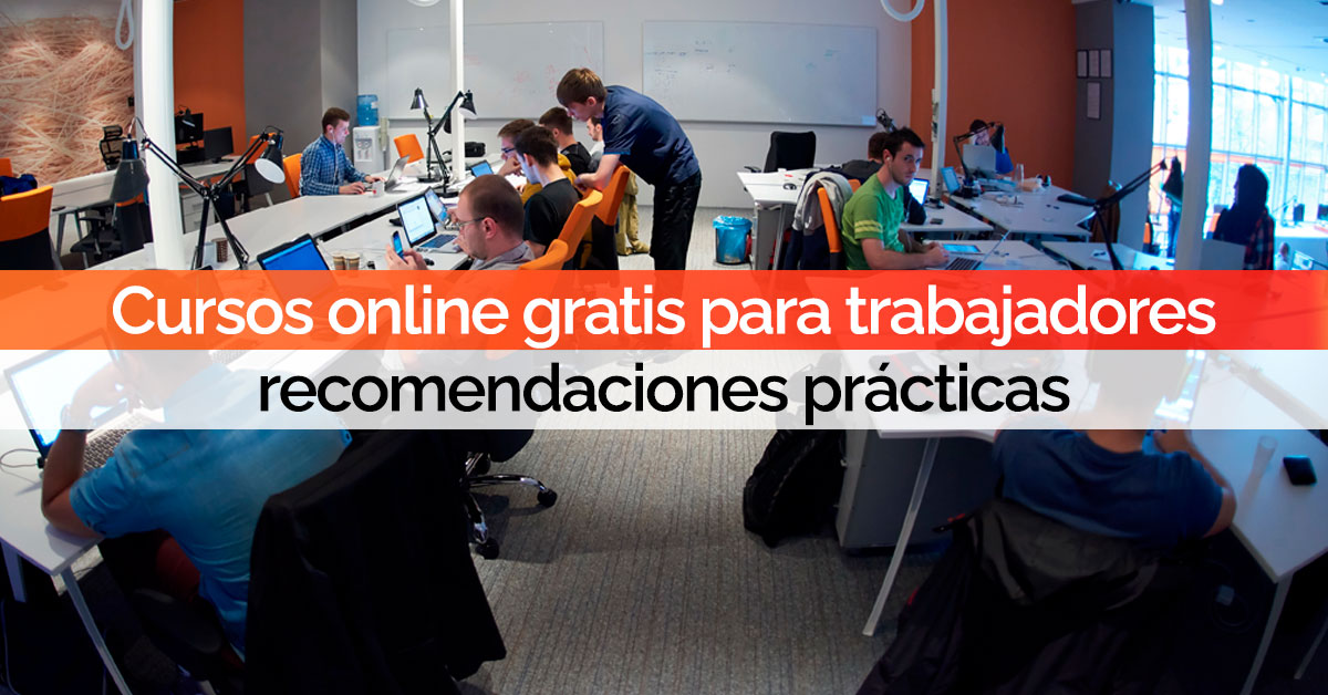 Cursos online gratis para trabajadores