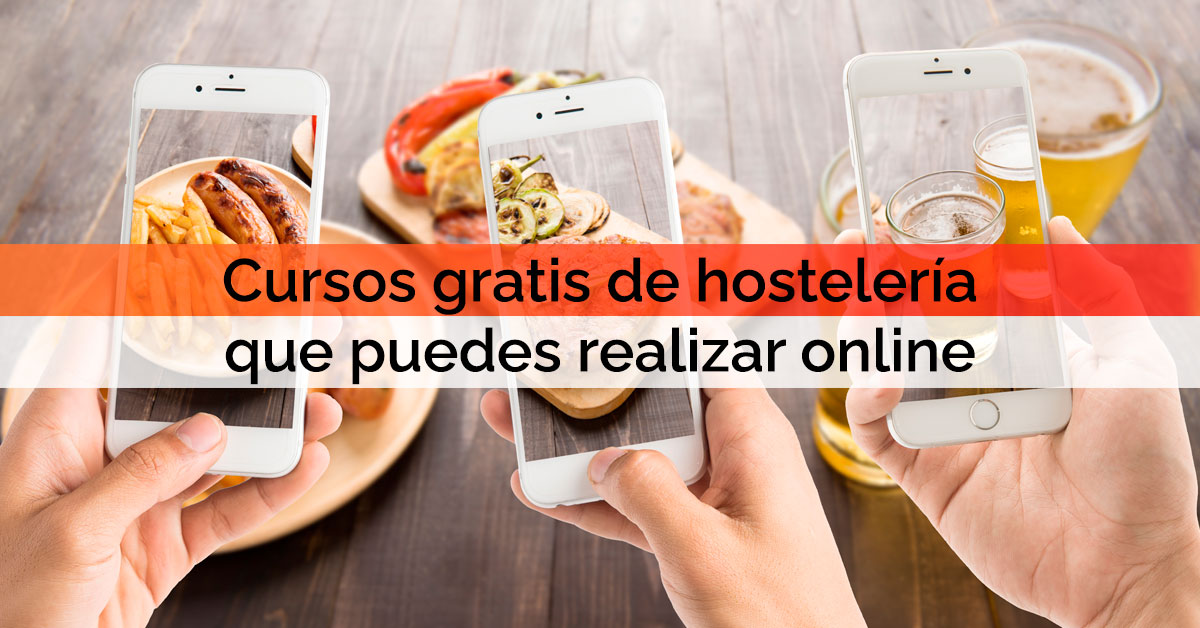 Cursos gratis de hostelería que puedes realizar online