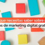 Todo lo que necesitas saber sobre nuestros cursos de marketing digital gratuitos