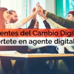 Agentes del Cambio Digital: ¡conviértete en agente digitalizador con nuestro curso experto!