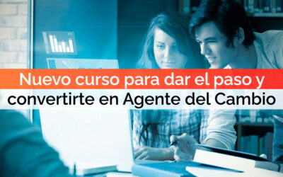 Nueva edición del Programa Superior Experto Agentes del Cambio
