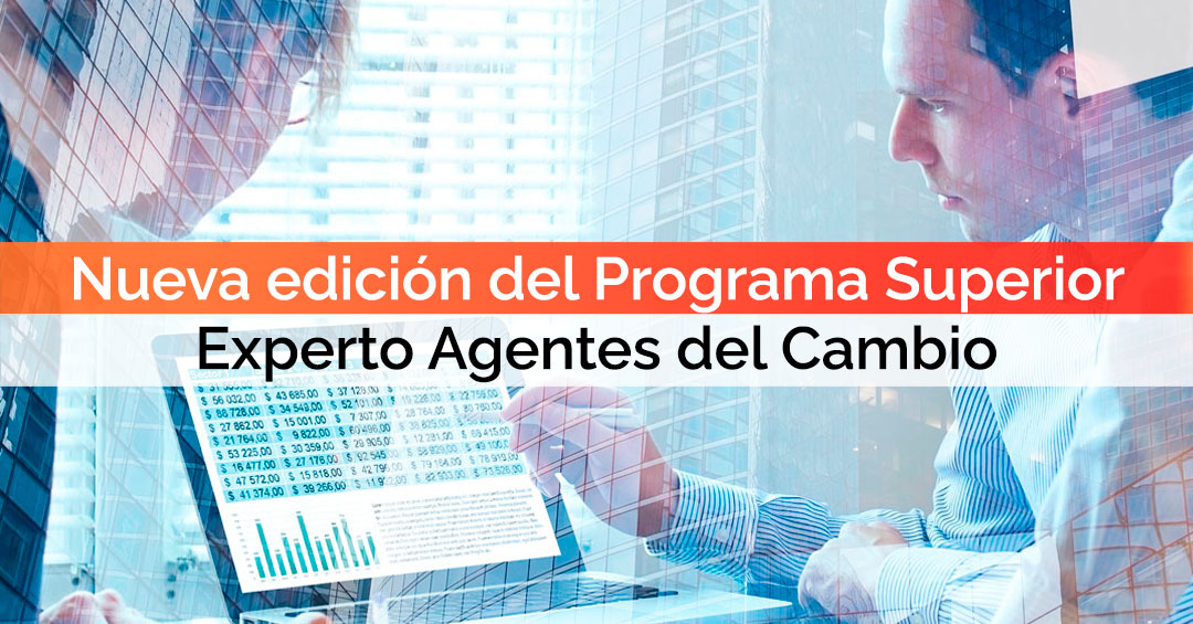 Programa Superior Experto Agentes del Cambio