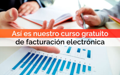 Así es nuestro curso gratuito de facturación electrónica