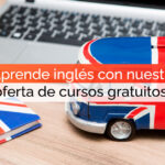 ¡Aprende inglés con nuestra oferta de cursos gratuitos!