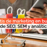 Curso gratis de marketing en buscadores: aprende SEO, SEM y analítica web