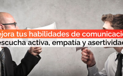 Mejora tus habilidades de comunicación con nuestro curso gratis de escucha activa, empatía y asertividad